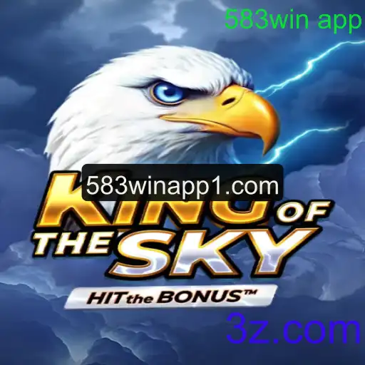 Descubra o Fascinante Mundo de KingOfTheSky e o Fenômeno 583win App